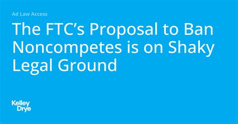 ftc proposal to ban noncompetes